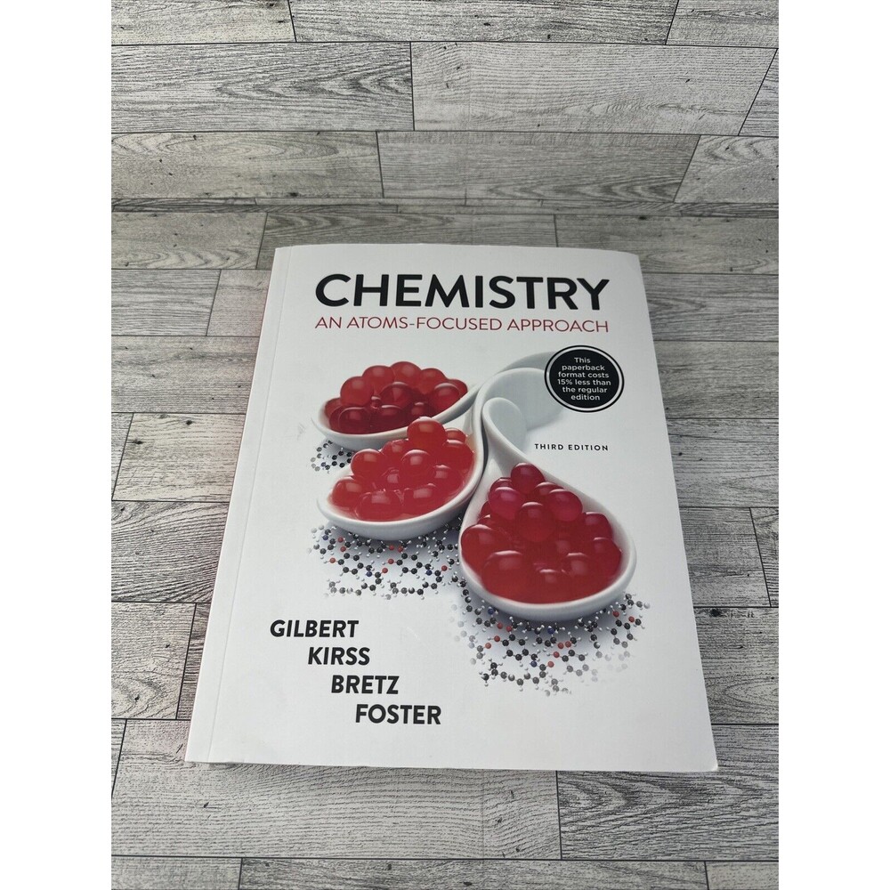 Chemistry: an Atoms Focussed Approach, 3e + Reg Card by Natalie Foster and...